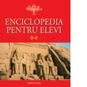 ENCICLOPEDIA PENTRU ELEVI - D-E