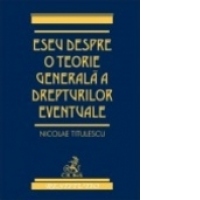 Eseu despre o teorie generala a drepturilor eventuale