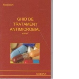 Ghid de tratament antimicrobial - editia I