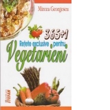 365+1 Retete exclusive pentru vegetarieni