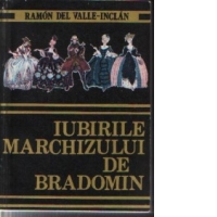 Iubirile Marchizului de Bradomin