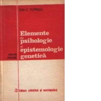 Elemente de psihologie si epistemologie genetica