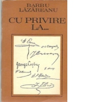 Cu privire la: Mihail Eminescu, I. L. Caragiale, G. Cosbuc, B. P. Hasdeu, V. Alecsandri, G. Asachi si I. Heliade-Radulescu - Glosse si comentarii