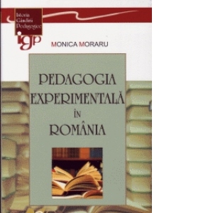 Pedagogia experimentala in Romania