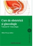 Curs de obstetrica si ginecologie. Vol. II - Ginecologia (editia a II-a)