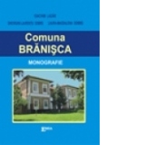 COMUNA BRANISCA - MONOGRAFIE