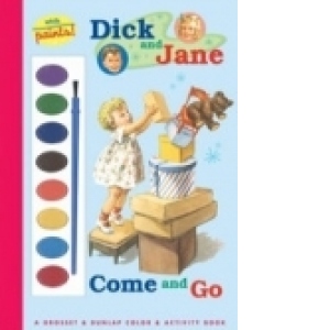Come And Go (Dick And Jane With Paints)