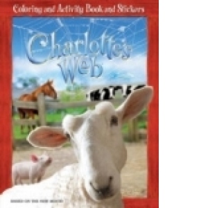 Charlotte s Web (Coloring and Activity Book and Stickers)
