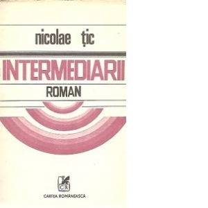 Intermediarii - Roman