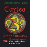 Organizatii secrete-profetii - Cartea a 3-a