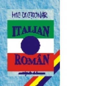 NOTITE Mic dictionar italian-roman