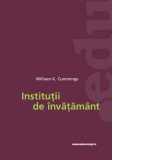 Institutii de invatamant - Un studiu comparativ asupra dezvoltarii invatamantului in Germania, Franta, Anglia, SUA, Japonia, Rusia