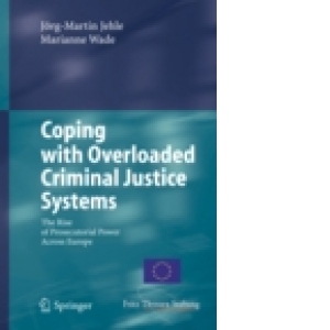 Coping with Overloaded Criminal Justice Systems