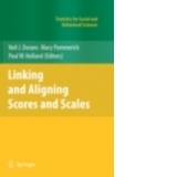Linking and Aligning Scores and Scales