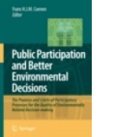 Public Participation and Better Environmental Decisions