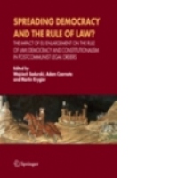 Spreading Democracy and the Rule of Law?