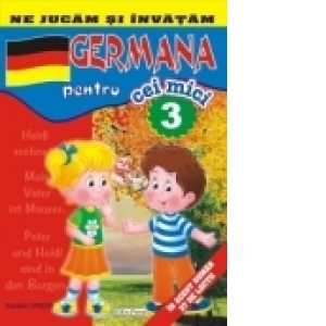 Ne jucam si invatam. Germana pentru cei mici (numarul 3) Carti poza bestsellers.ro