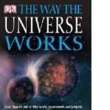 THE WAY THE UNIVERSE WORKS