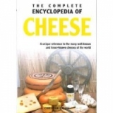 COMPLETE ENCYCLOPEDIA OF CHEESE, THE