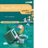 Powerpoint 2000... pentru copii