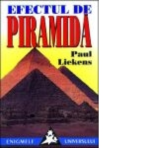 Efectul de piramida cu numeroase experiente si exemple practice