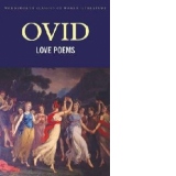 OVID, LOVE POEMS, AMOURS, ART OF LOVE, REMEDY OF.