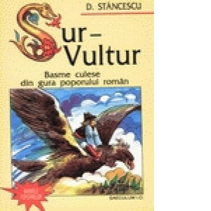 Sur-Vultur - Basme culese din gura poporului roman
