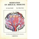 Meditation on Biblical Medicine
