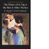 DIAMOND AS BIG  AS THE RITZ & OTHER STORIES, THE