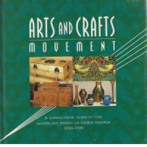 ARTS and CRAFTS MOVEMENT