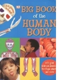BIG BOOK OF THE HUMAN BODY ( INCL.3-D GLASSES)