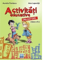 Activitati educative obligatorii - Clasa a II-a