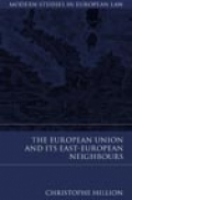 European Union and its East-European Neighbours - Vol 17