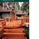 A Portfolio of Deck Ideas