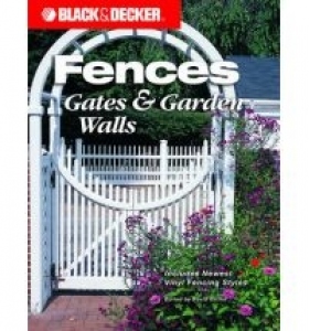 Black & Decker Fences, Gates and Garden Walls