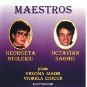 Maestros Georgeta Stoleriu, Octavian Naghiu
