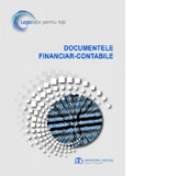Documentele financiar-contabile. Editia ianuarie 2016