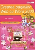 CREAREA PAGINILOR WEB CU WORD 2000... PENTRU COPII