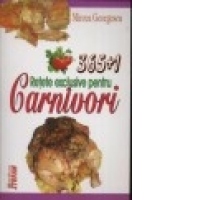 365+1 retete exclusive pentru carnivori