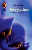 Henry si June. Din Jurnalul dragostei, necenzurat
