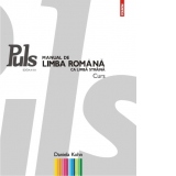 Puls: Manual de limba romana ca limba straina. Nivelurile A1-A2 (Contine CD)