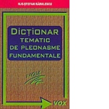 Dictionar tematic de pleonasme fundamentale