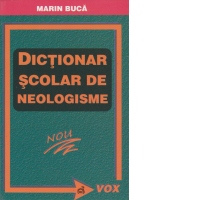 Dictionar scolar de neologisme