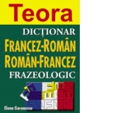 Dictionar frazeologic francez-roman, roman-francez