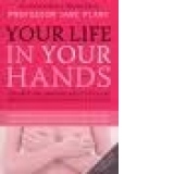 YOUR LIFE IN YOUR HANDS JANE PLANT