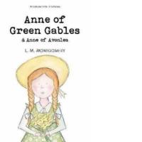 Anne of Green Gables & Anne of Avonlea