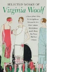 Selected Works Of Virginia Woolf