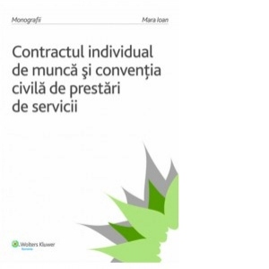 Contractul individual de munca si conventia civila de prestari de servicii