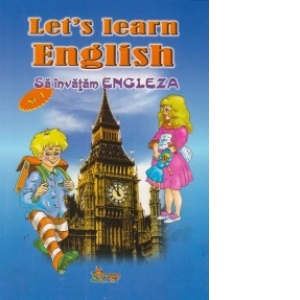 Sa invatam engleza - Let s learn English