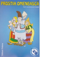 Prostia omeneasca - dupa o poveste de Ion Creanga
